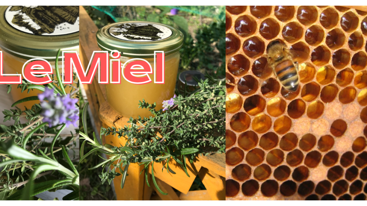 Le Miel